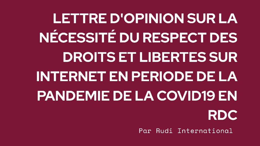 RDC : Comment faire respecter les droits et libertés sur Internet pendant la Covid-19 ?